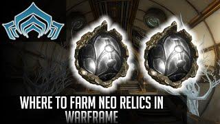 Where to farm Neo Relics in Warframe