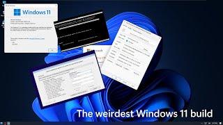 The strangest Windows 11 build I've ever tried
