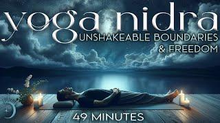 Yoga Nidra for Healthy Boundaries: Discover Strength & Freedom | No Music