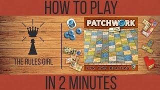 How to Play Patchwork in 2 Minutes - The Rules Girl