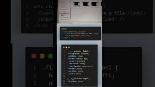 Custom file uploader button #coder #coders #code #creativecoder #css