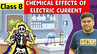 Chemical Effects of Electric Current | Class 8 Science Chapter 14 | Class 8 Science