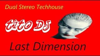 Dual Stereo Tech House Mix 10 - Tito Dj