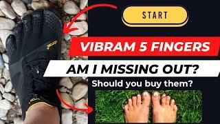 Why you SHOULDN’T BUY VIBRAM 5 FINGER SHOES (and why you should) | Comprehensive Review