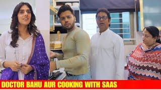 DOCTOR BAHU AUR COOKING WITH SAAS || EP 3 || Hyderabad Diaries