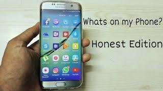 Whats on my phone? Honest Edition