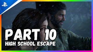 The Last of Us Part I PS5 4K 60FPS - Part 10 - High School Escape