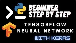 Part 6: Create your first machine learning neural network with Python, TensorFlow and Keras!