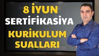 8 İYUN SERTİFİKASİYA KURİKULUM SUALLARI. Təlimçi Coşqun Namazov. (051-580-94-28)