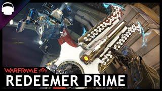 The “BS Delete” Weapon You NEED in Warframe 2020 | Redeemer Prime REVISITED