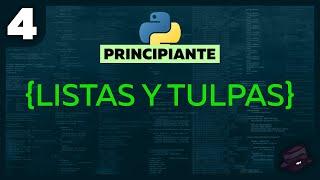 CURSO de Python (desde cero) visual studio code - Listas y Tuplas #4