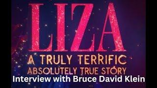 LIZA: A TRULY TERRIFIC ABSOLUTELY TRUE STORY -BRUCE DAVID KLEIN INTERVIEW (2025)