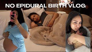 NO EPIDURAL Birth Vlog! Positive Unmedicated Birth!? | Nia Kajumulo