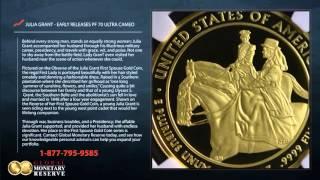 2011 Julia Grant First Spouse Gold Coin PF70