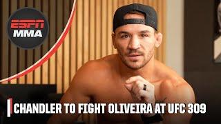 Michael Chandler explains why he’s accepted a fight vs. Charles Oliveira