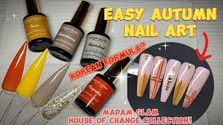 AUTUMN/FALL NAILS! | MADAM GLAM NEW KOREAN FORMULA GELS??