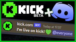 How to setup KICK.COM "GOING LIVE" Discord notifications