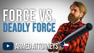 Force Defined in Texas and How it Impacts Self-Defense