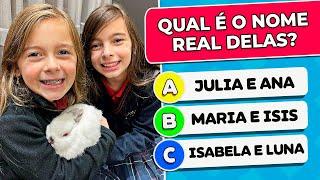 SUPER QUIZ DA LAURINHA E HELENA  O Quanto você sabe sobre a Laurinha e Helena