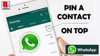 HOW TO PIN A CONTACT / CHAT ON TOP IN WHATSAPP