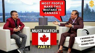 IMMIGRANT TO MILLIONAIRE IN CANADA | SUCCESS STORY Ft. @RiseWithRaman