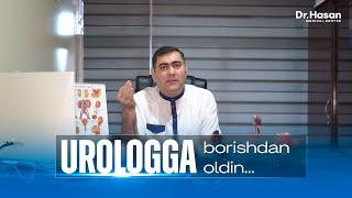 Urolog ko‘rigiga qanday tayyorgarlik ko‘rib kelish kerak? | Doctor Hasan Medical Center