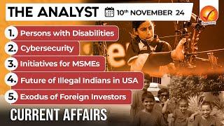 Current Affairs Today: The Analyst 10 November 2024 | Newspaper Analysis | Vajiram And Ravi