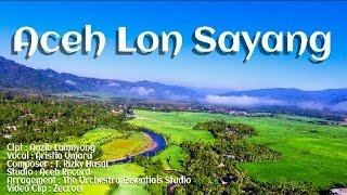 Aceh Lon Sayang ( Lagu Aceh )