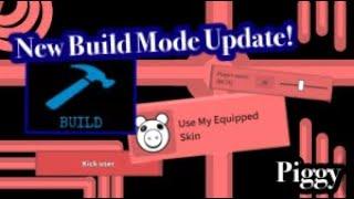  NEW BUILD MODE UPDATE!  - Piggy | Roblox