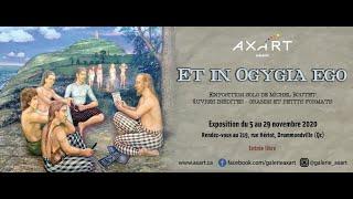 Et in Ogygia ego   Galerie Axart