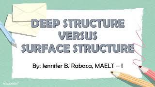 Surface Structure VS Deep Structure | ELT 221 ️