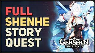 Full Shenhe Story Quest Genshin Impact