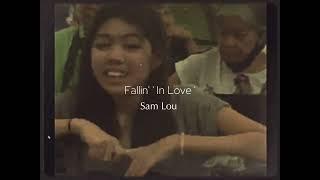 Sam Lou - Fallin' In Love (Prod. Greenlonely) Visualizer