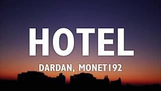 DARDAN & MONET192 - HOTEL (Lyrics)