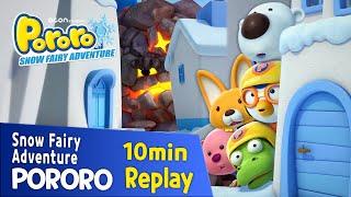 [Pororo Snow Fairy Adventure] 10min Replay | movie clip | episode | crong