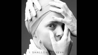 Shallow Lady Gaga by Yeva