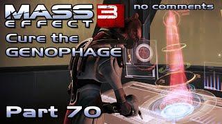 Mass Effect 3 walkthrough - HEAL THE GENOPHAGE, ACTIVATE THE VEIL (no comments) #70