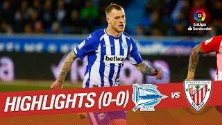 Highlights Deportivo Alavés vs Athletic Club (0-0)