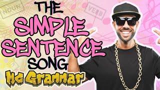 The Simple Sentence Song | MC Grammar  | Educational Rap Songs for Kids 