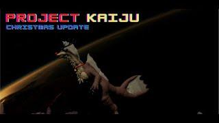 ReinDeer Titanosaurous Gameplay!! (Project Kaiju X-Mas update!)