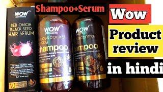 Wow Hair Loss Control Shampoo+Serum | Honestly Review |  Wow Product