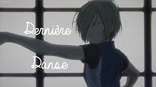 Yuri Plisetsky - Dernière Danse (AMV)