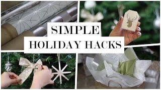 10 Holiday Hacks You Need To Know | Ornaments & Gift Wrap Tips