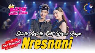 Shinta Arsinta Ft. Wisnu Jaya - Nresnani (Official Music Video) Maturnuwun pun tansah