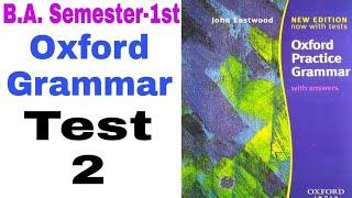 Oxford Practice Grammar TEST 2nd by 'English Family87' | Oxford Grammar by John Eastwood