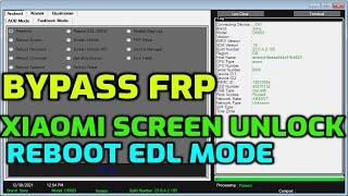 Xiaomi Bypass FRP | Qualcomm Professional Tool | EDL/ADB/FASTBOOT