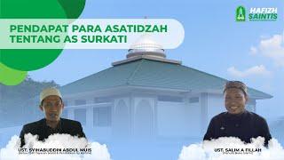 Rekomendasi Para Asatidzah tentang As Surkati  || Ust. Syihabuddin & Ust. Salim A Fillah.