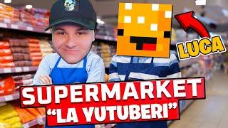 Am deschis SUPERMARKETUL YOUTUBERILOR cu @LucaLuk