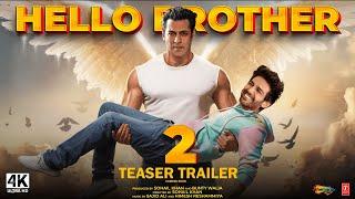 Hello Brother 2 : Returns - Official Trailer (2024) | Salman Khan, Kartik Aaryan | Sohail Khan | Zee