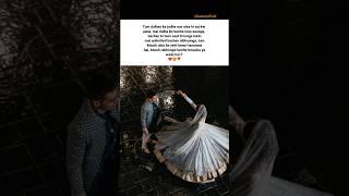 Tum dulhan ki tarah saj kr aana ️ #love #quotes #shayari #whatsappstatus #lovestatus #status